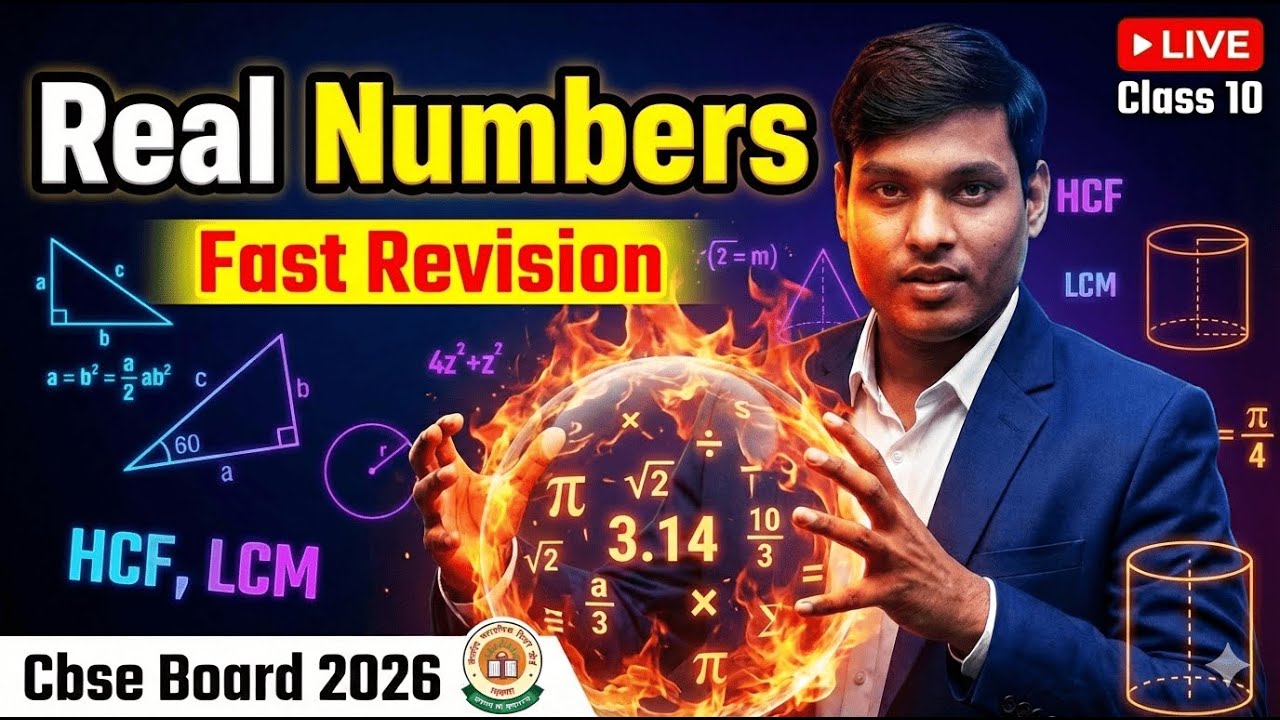 Class 10 Maths LIVE 🔥 | Real Numbers Chapter 1 | Board Exam 2026 | CBSE Most Important