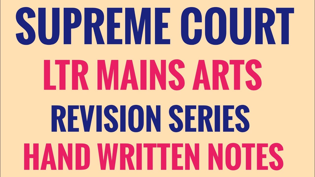 Supreme Court Theory + Handwritten Notes  | 100% Exam-Oriented Class