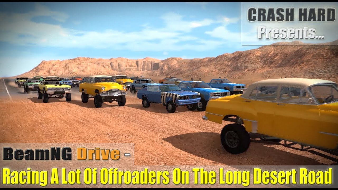BeamNG Drive - Racing A Lot Of Offroaders On The Long Desert Road