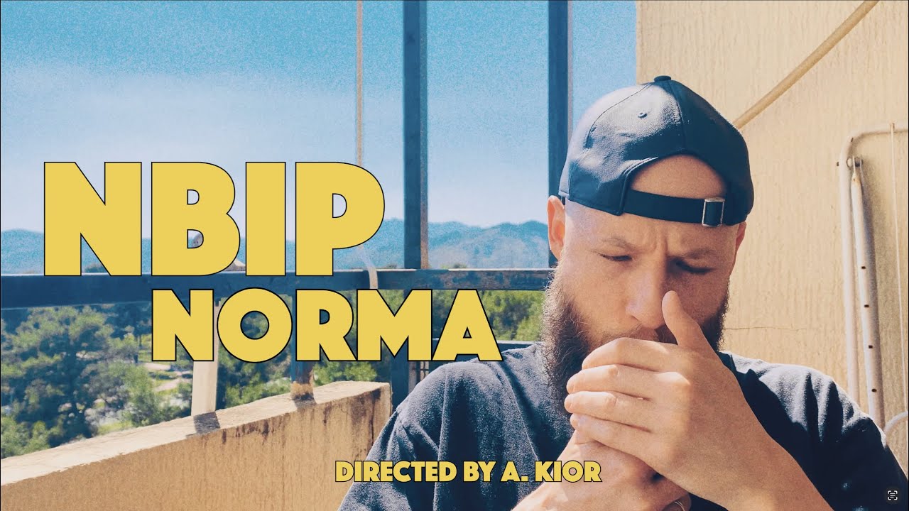 NBIP &mdash; Norma (Official Music Video)