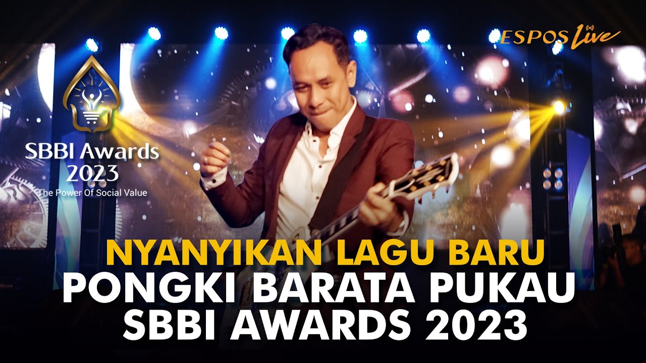 PONGKI BARATA - 1000 TAHUN LAMANYA, AKU MILIKMU MALAM INI, SETIA... | SBBI AWARDS 2023