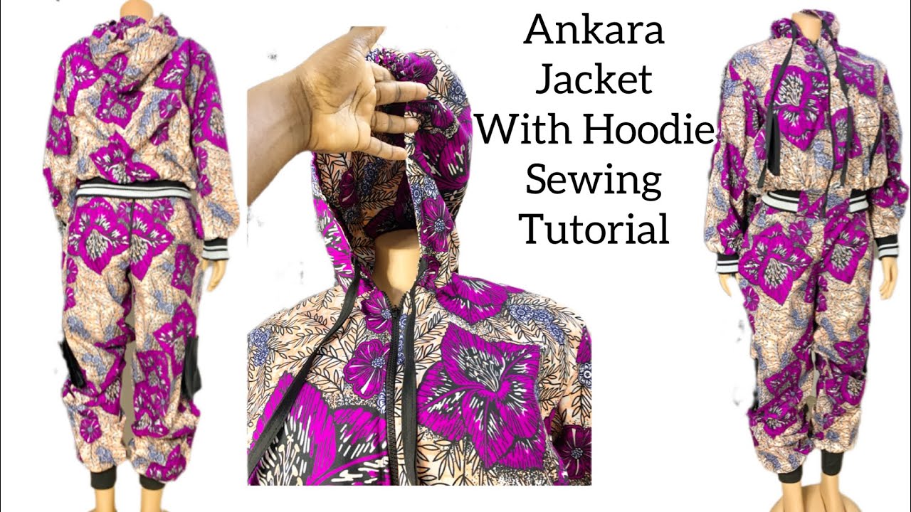 HOW TO SEW AN ANKARA JACKET WITH HOODIE… beginners friendly… #fashion #diy #sew #tutorial