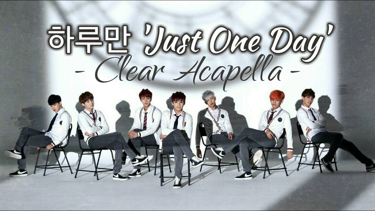 BTS (방탄소년단) - '하루만 (JUST ONE DAY)' (CLEAR ACAPELLA)