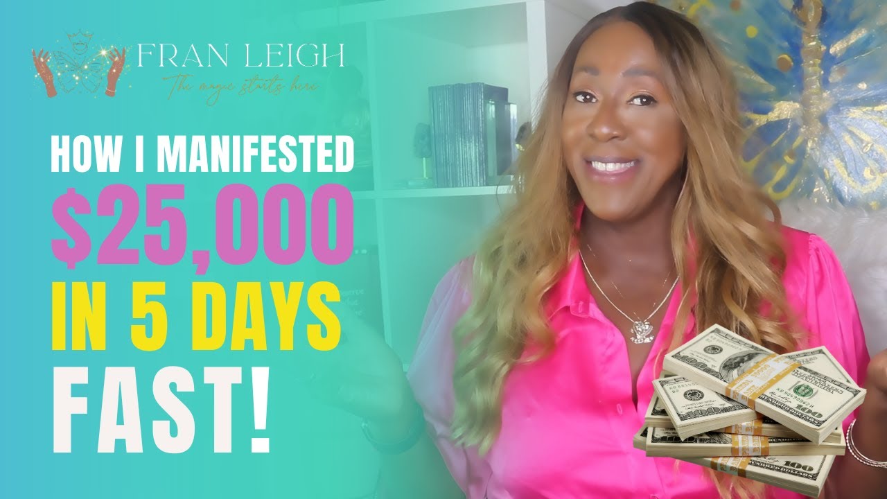 This is how I manifest $25,000 FAST