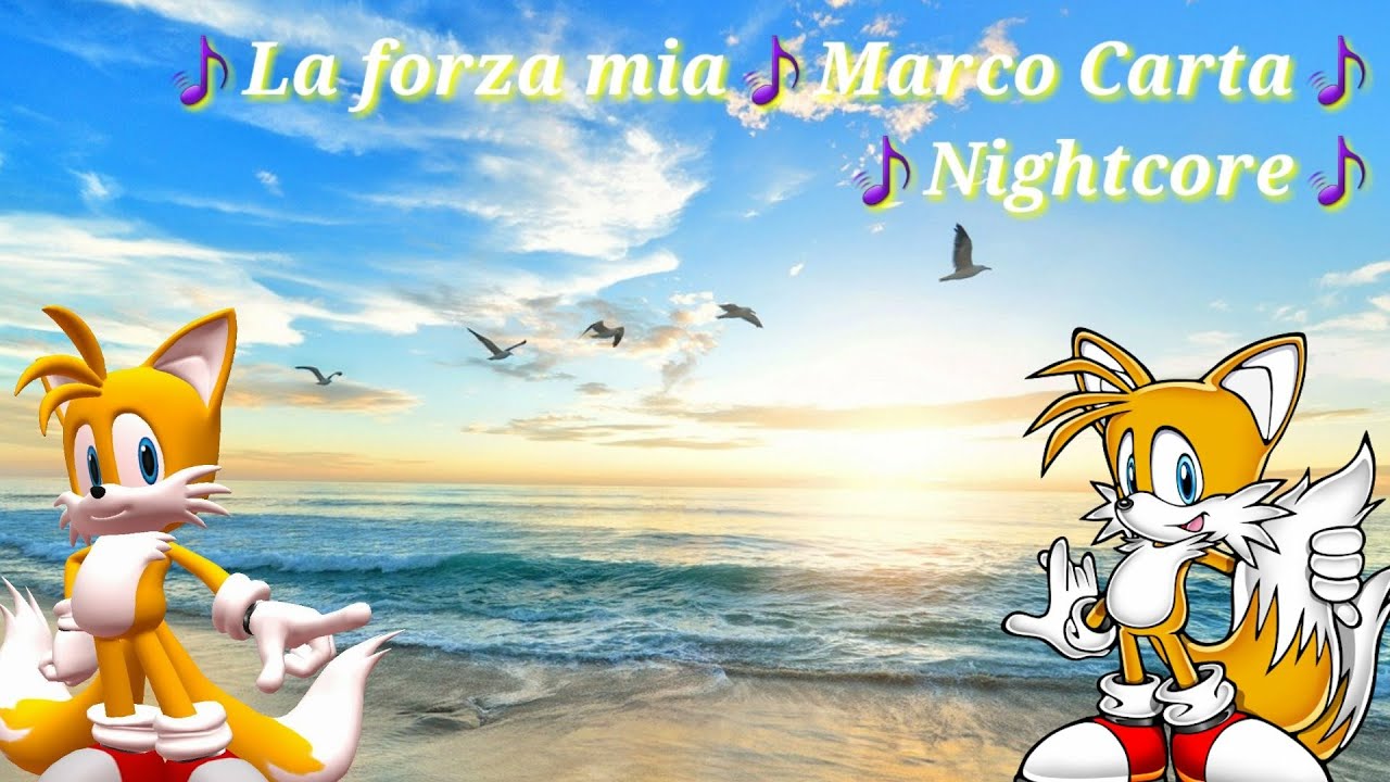 La forza mia [by Marco Carta] - Nightcore (Lyrics)