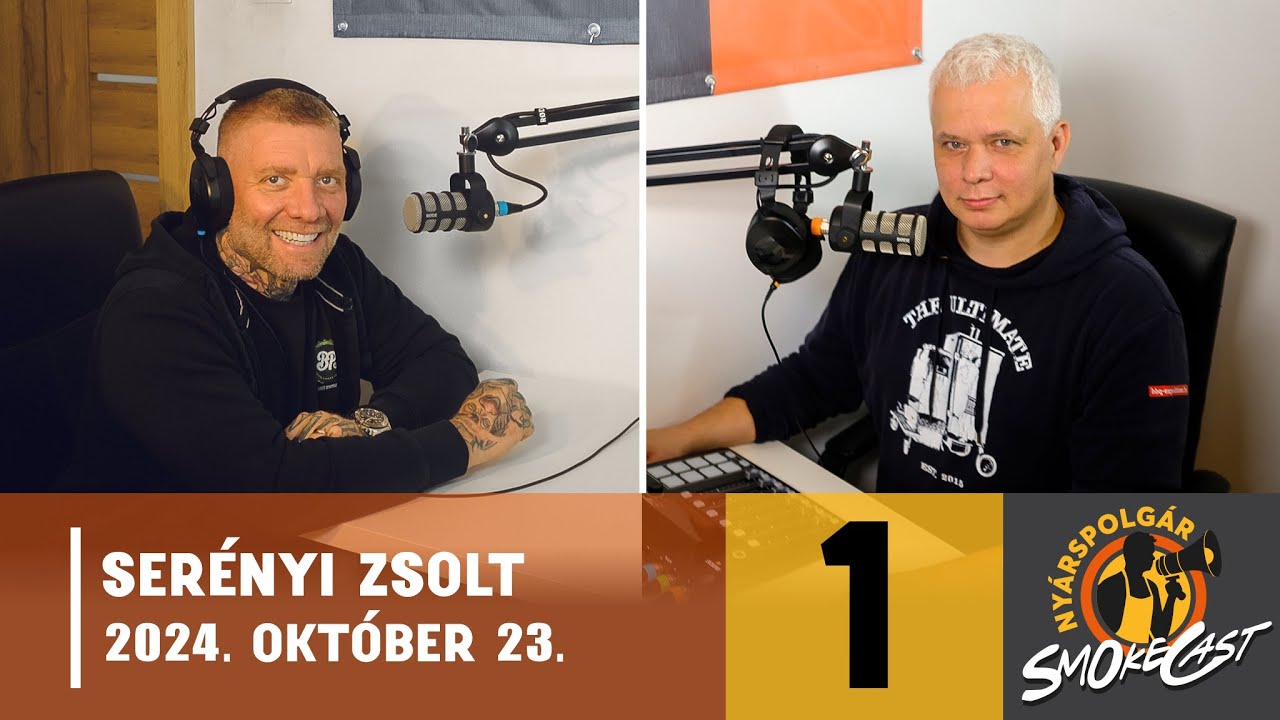 01 - A füst a mi fűszerünk/ Vendég: Serényi Zsolt