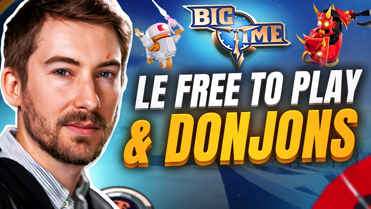 Découvre Big Time : le MMORPG free to play sur la blockchain