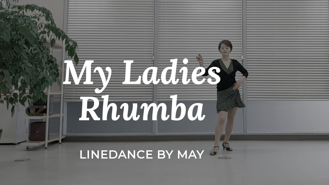My Ladies Rhumba Line Dance (Raw Beginner : Wanda Heldt)  Demo & Count