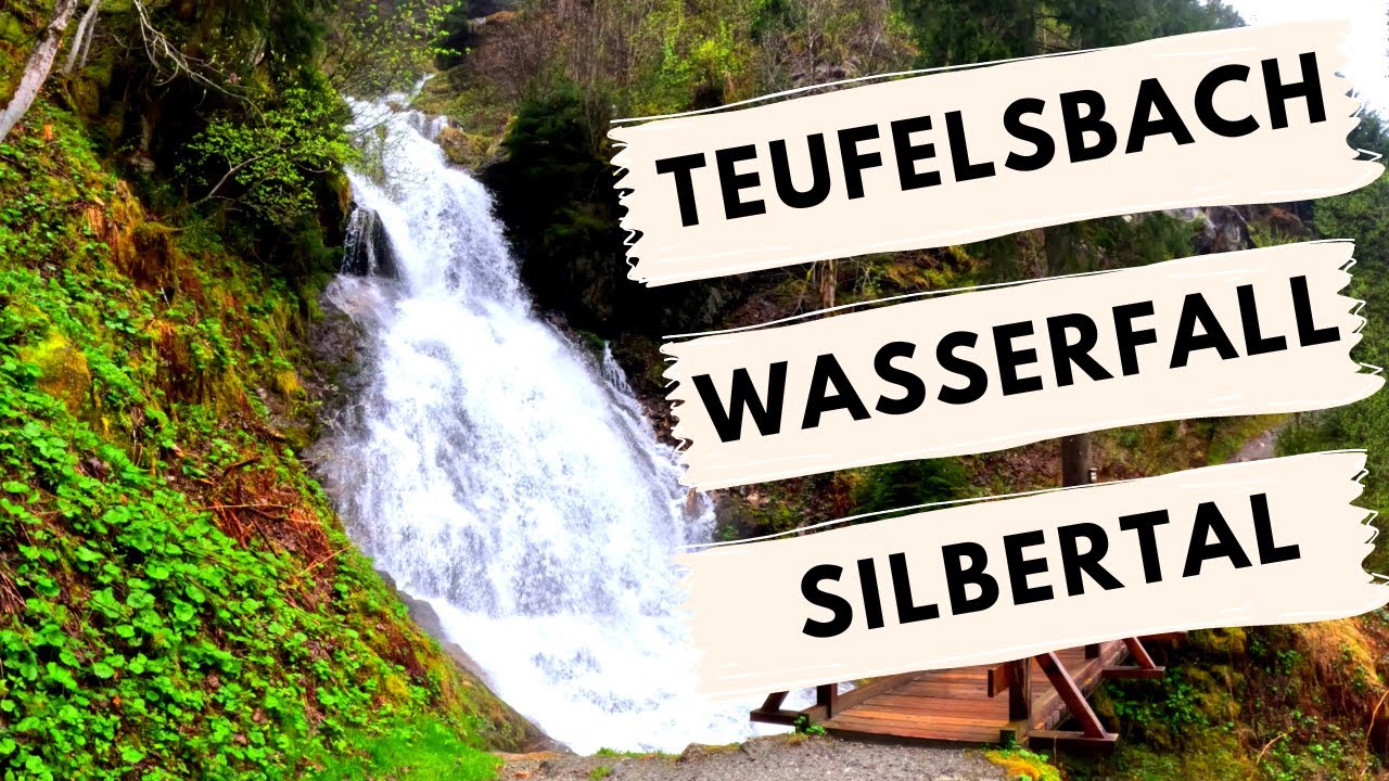 Silbertal Teufelsbach Wasserfall - Eine atemberaubende Wanderung