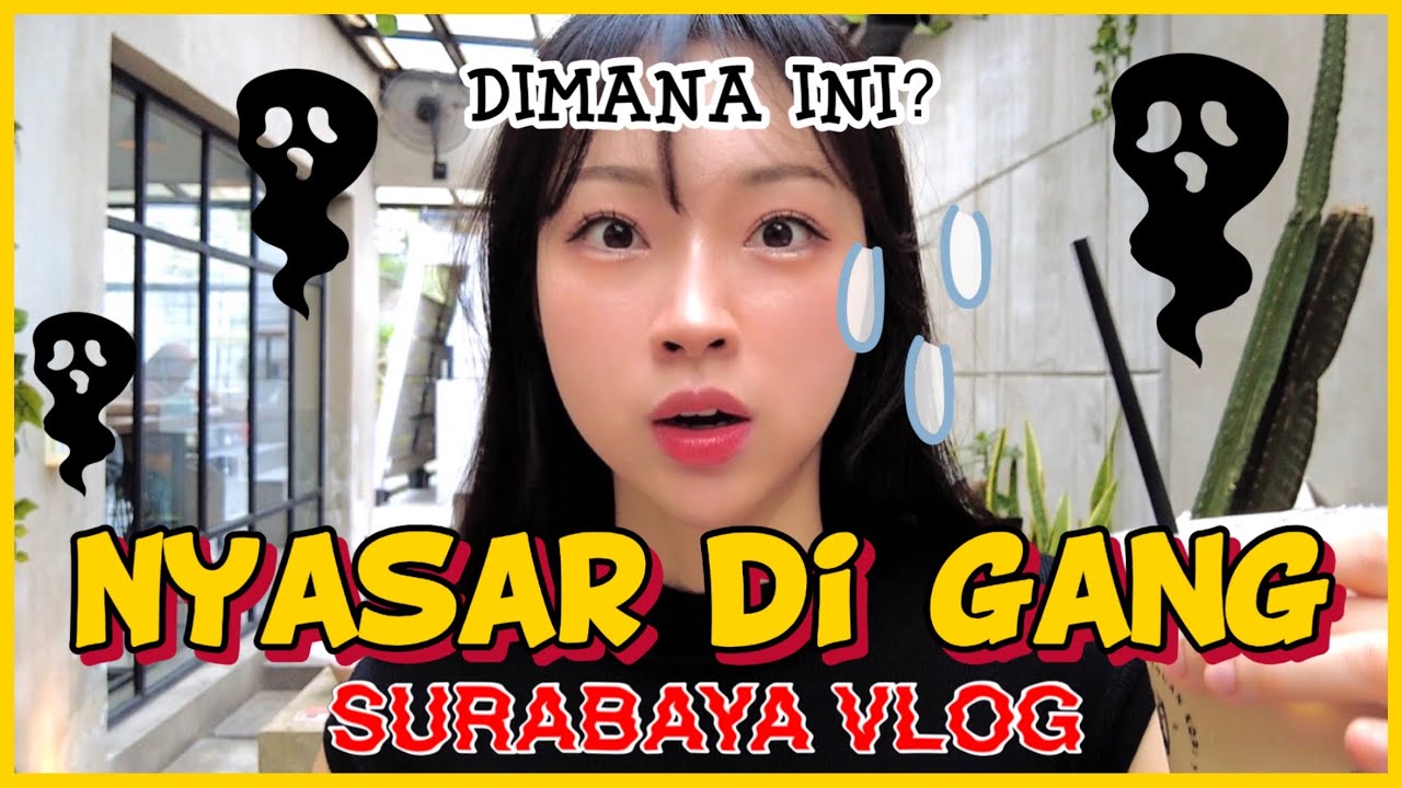 🇰🇷🇮🇩Surabaya Vlog. Nyasar di gang 🤪🤪🤪