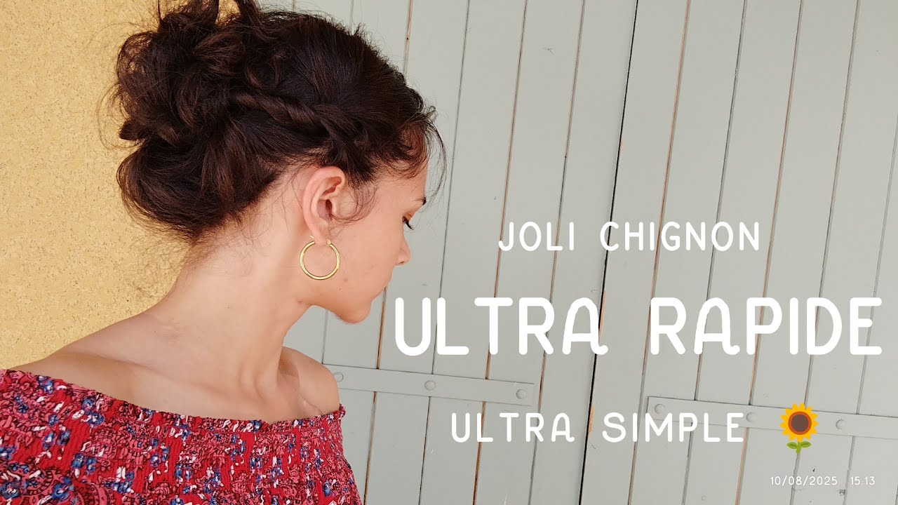 TUTO JOLIE CHIGNON : RAPIDE ET SUPER SIMPLE 