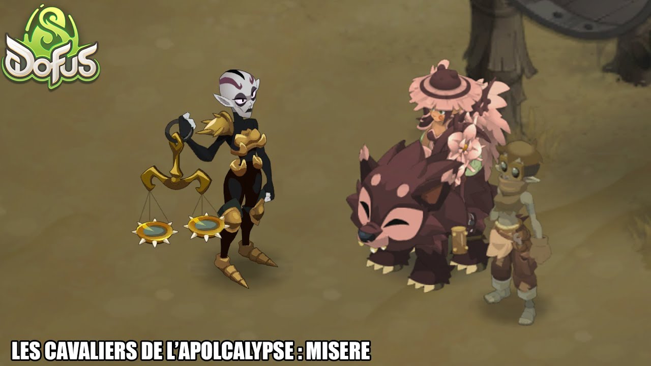 LES CAVALIERS DE L’APOCALYPSE | MISÈRE (2/4) 😈 | DOFUS 3