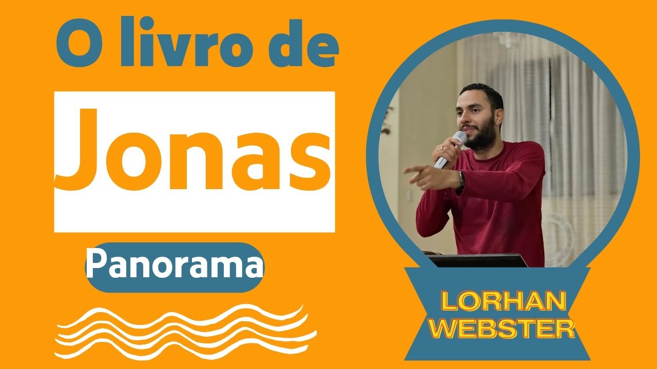 JONAS - Panorama Bíblico 