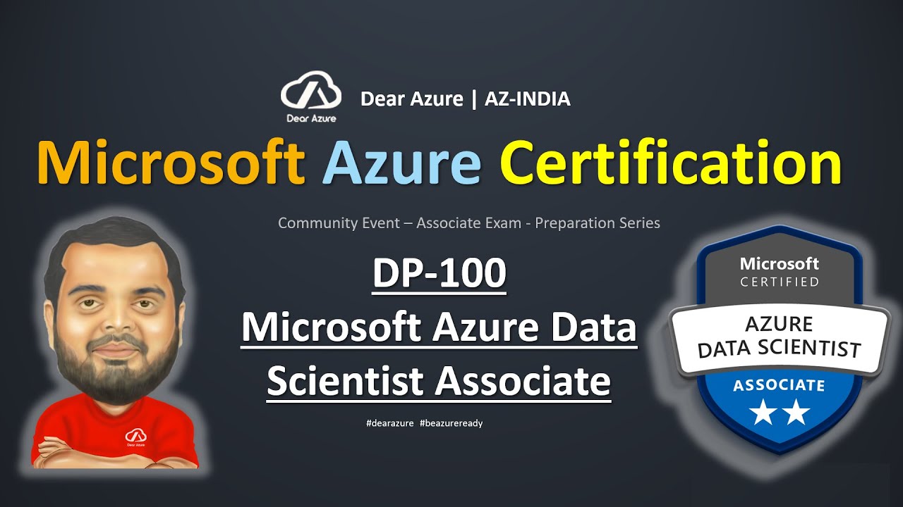 DP-100 Certification Exam Preparation Workshop | Azure Data Scientist Associate Exam | Study Path