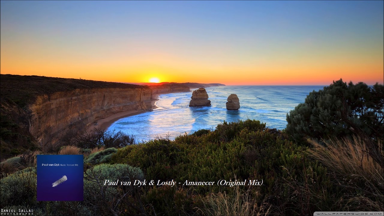 Paul van Dyk & Lostly Amanecer (Original Mix)