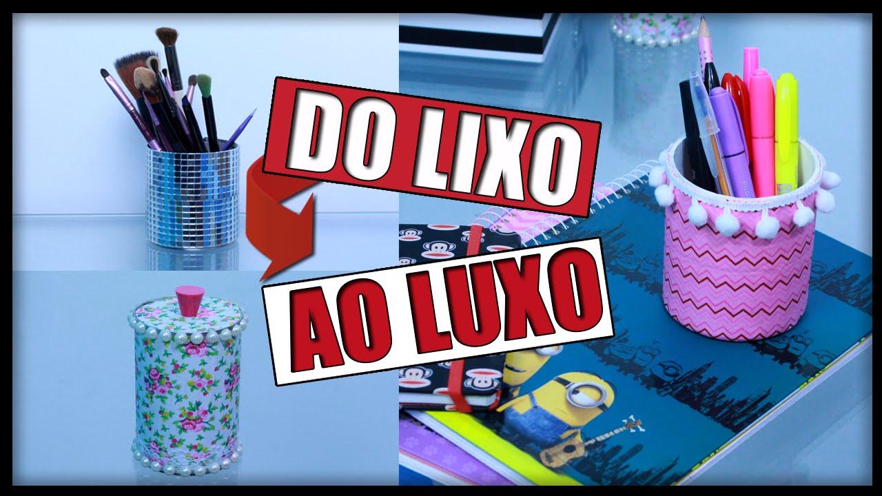 DIY: Do LIXO ao LUXO - 3 Ideias que você precisa Tentar ✂️️ #1