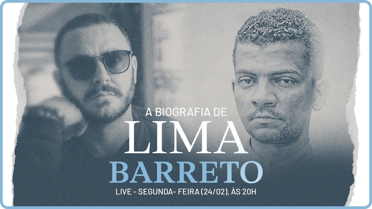 A BIOGRAFIA DE LIMA BARRETO
