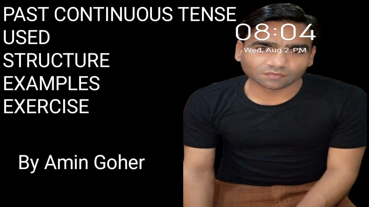 PAST CONTINUOUS TENSE