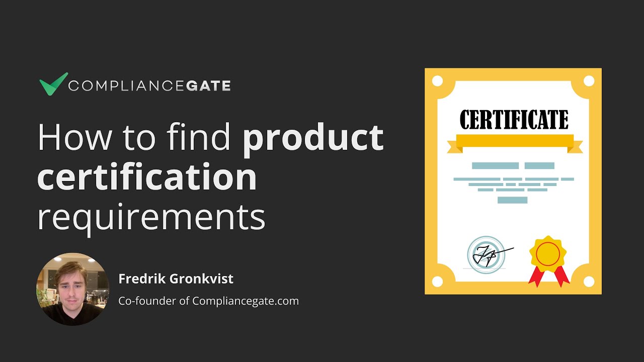 How to find product certification requirements in 3 steps