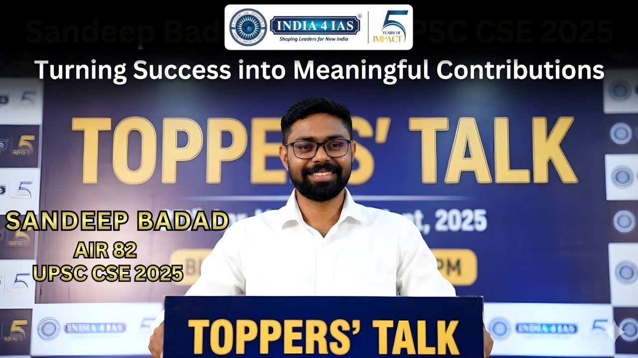 Turning Success into Meaningful Contributions | Sandeep Badad AIR 82 UPSC CSE 2025 | Toppers&rsquo; Talk