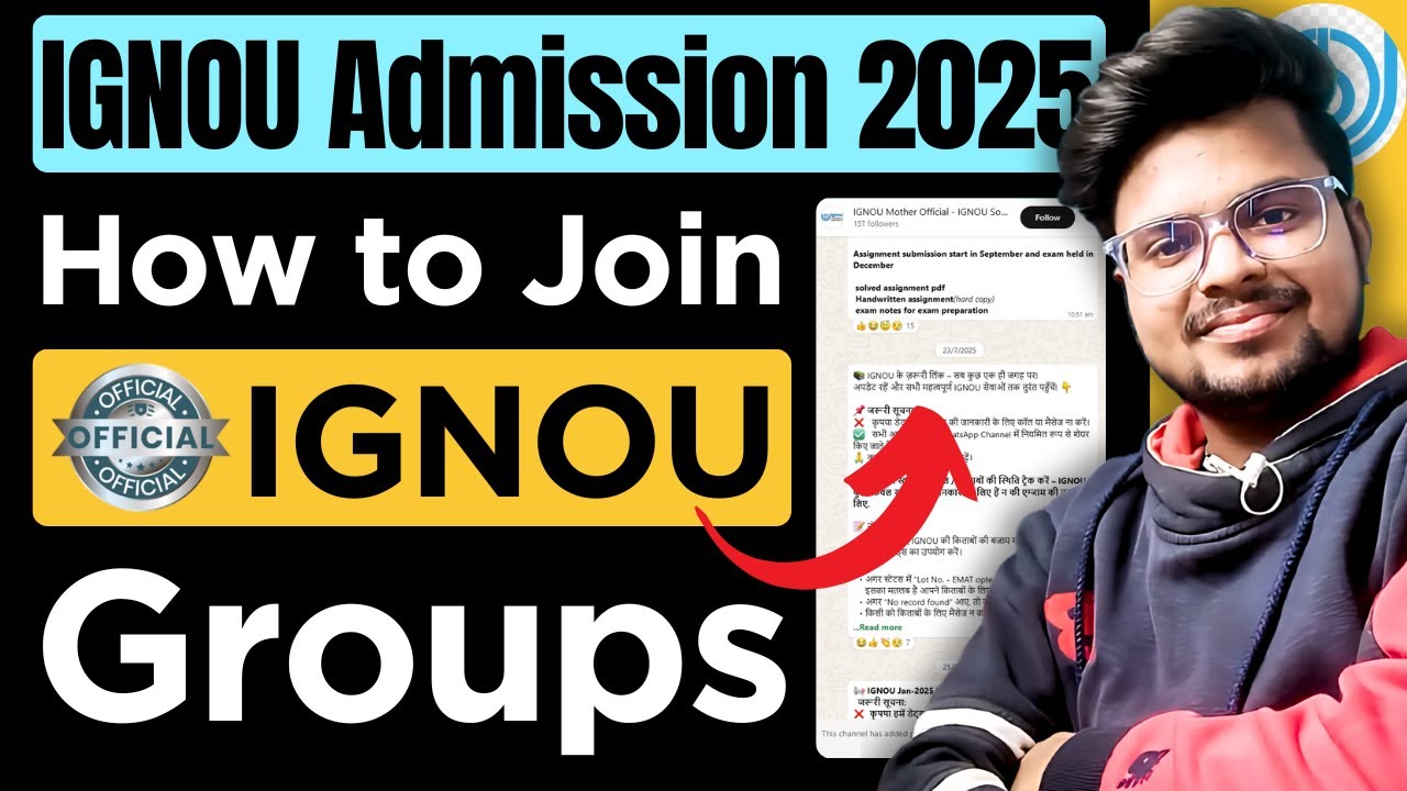 🔥 IGNOU July 2025 Admission: How to Join IGNOU Official Group?