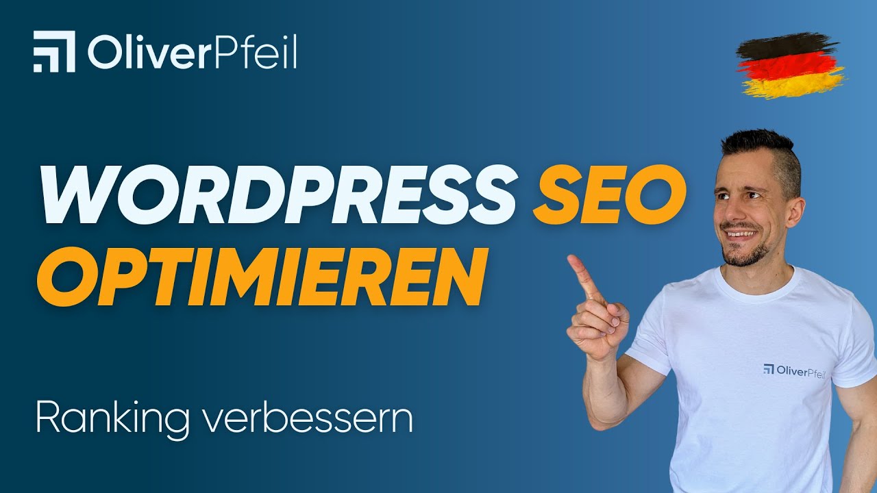 WordPress SEO optimieren: Ranking verbessern (PRAXIS-GUIDE) 🇩🇪
