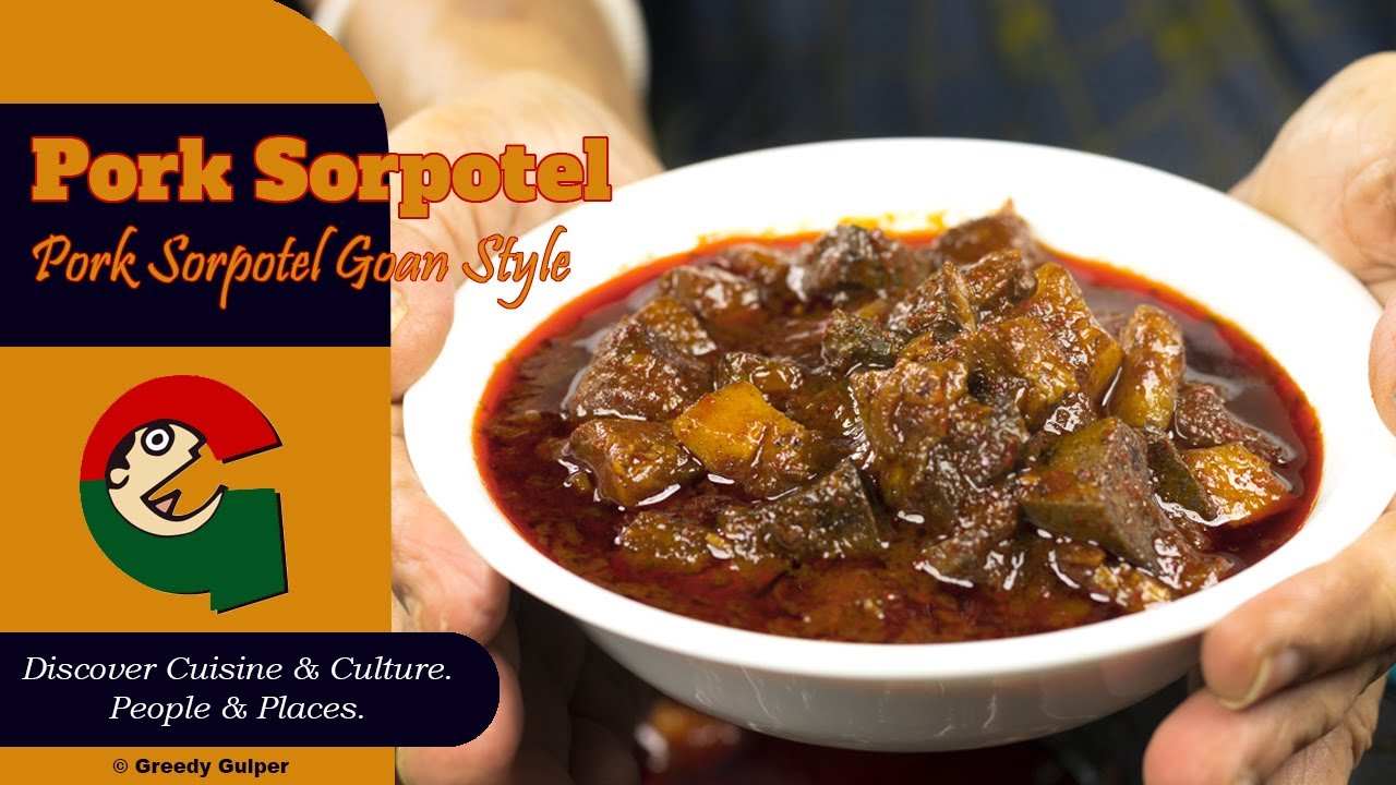 Pork Sorpotel | Authentic Goan Pork Sorpotel | Pork Sorpotel Goan Style Recipe | Goan Food Recipes |