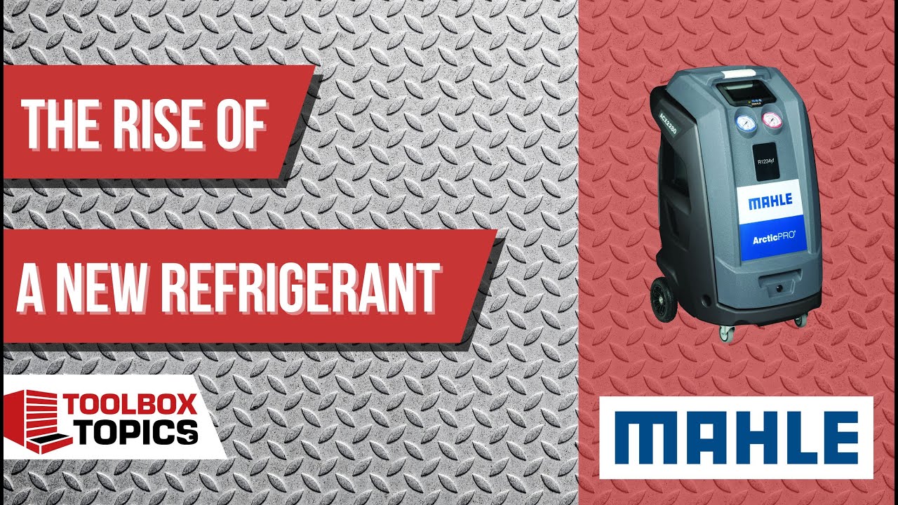 Toolbox Topics: The rise of a new refrigerant | An interview with MAHLE