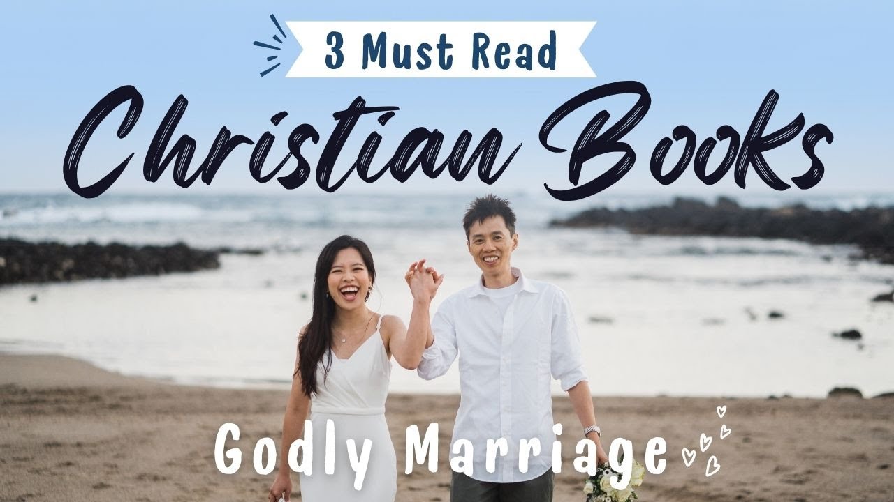 📚3 Must Read Christian Books For a Strong and Godly Marriage 💍 ❤️
