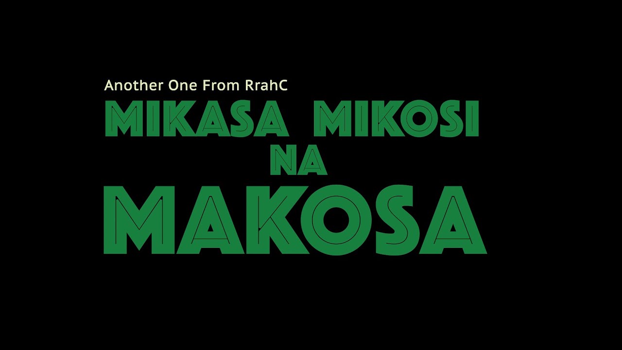 Mikasa Mikosi Na Makosa I HD FILM I September 2024