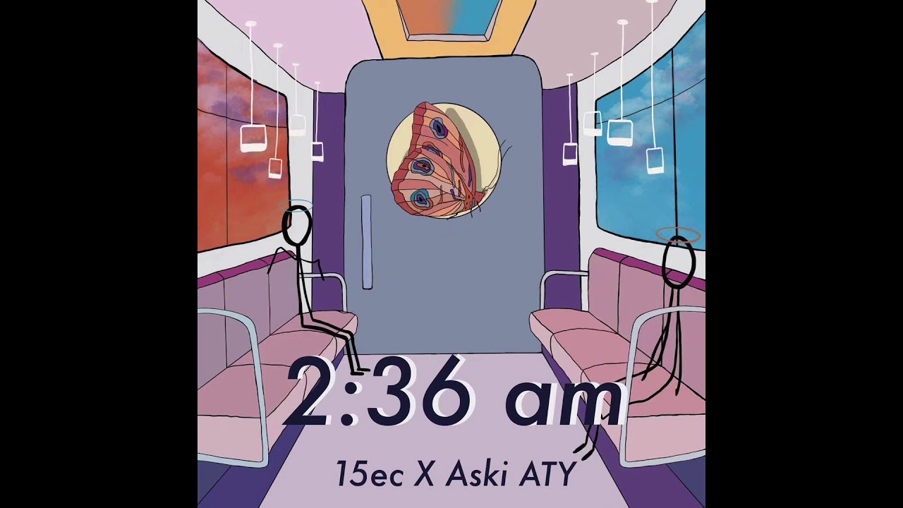 2.36 am - 15ec x Aski ATY