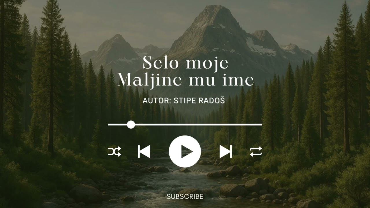 Selo Moje Maljine Mu Ime / Stipe Rado&scaron; / Autorska pjesma