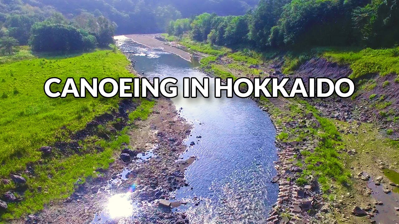 Hokkaido Canoe Trip in Japan!