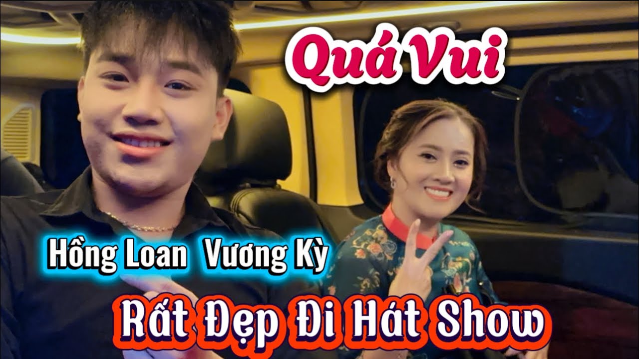 1/2 Cực Vui : Hải  Lái Xe Tiền Tỷ Ni Tặng Đưa Hồng Loan Lâm Vương Kỳ Ai Cũng Đẹp Di Hát Show 