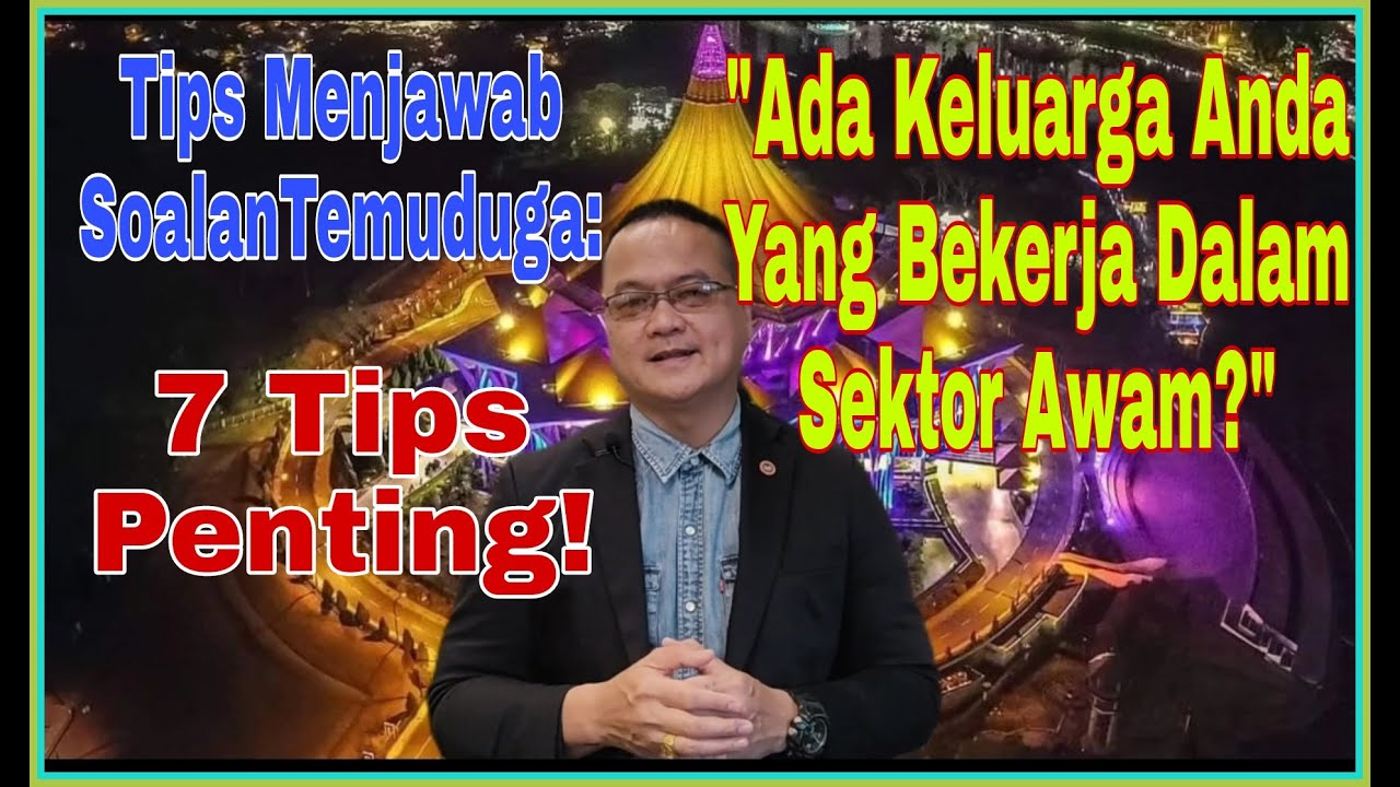 Tip Temuduga||Cara Jawab Soalan 