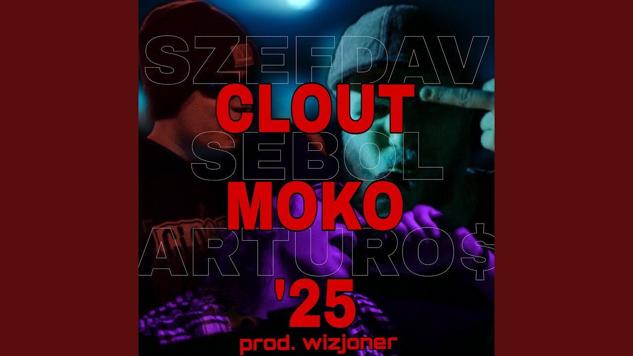 CloutMoko 25'