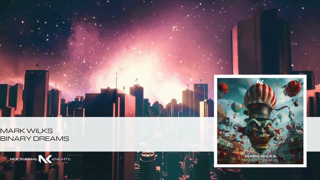 Mark Wilks - Binary Dreams