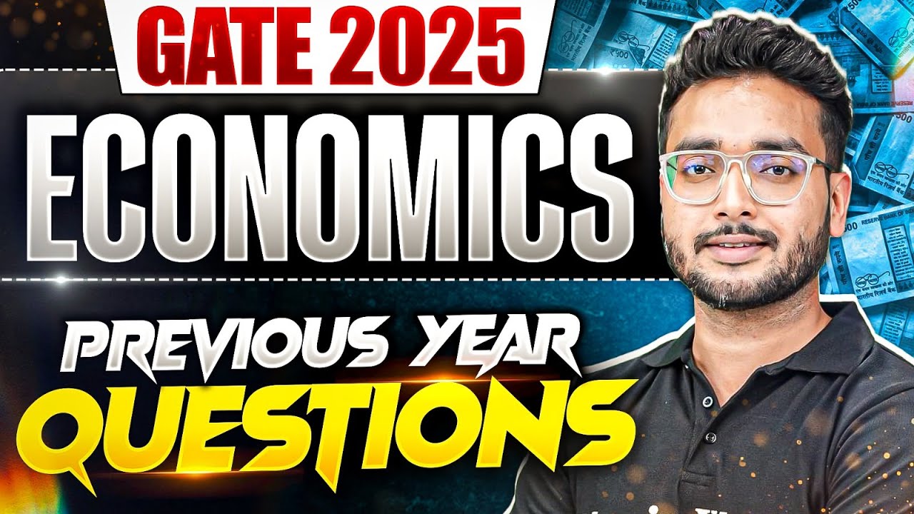GATE 2025 Economics Previous Year Question | GATE 2025 Economics Previous Year Answer 2025