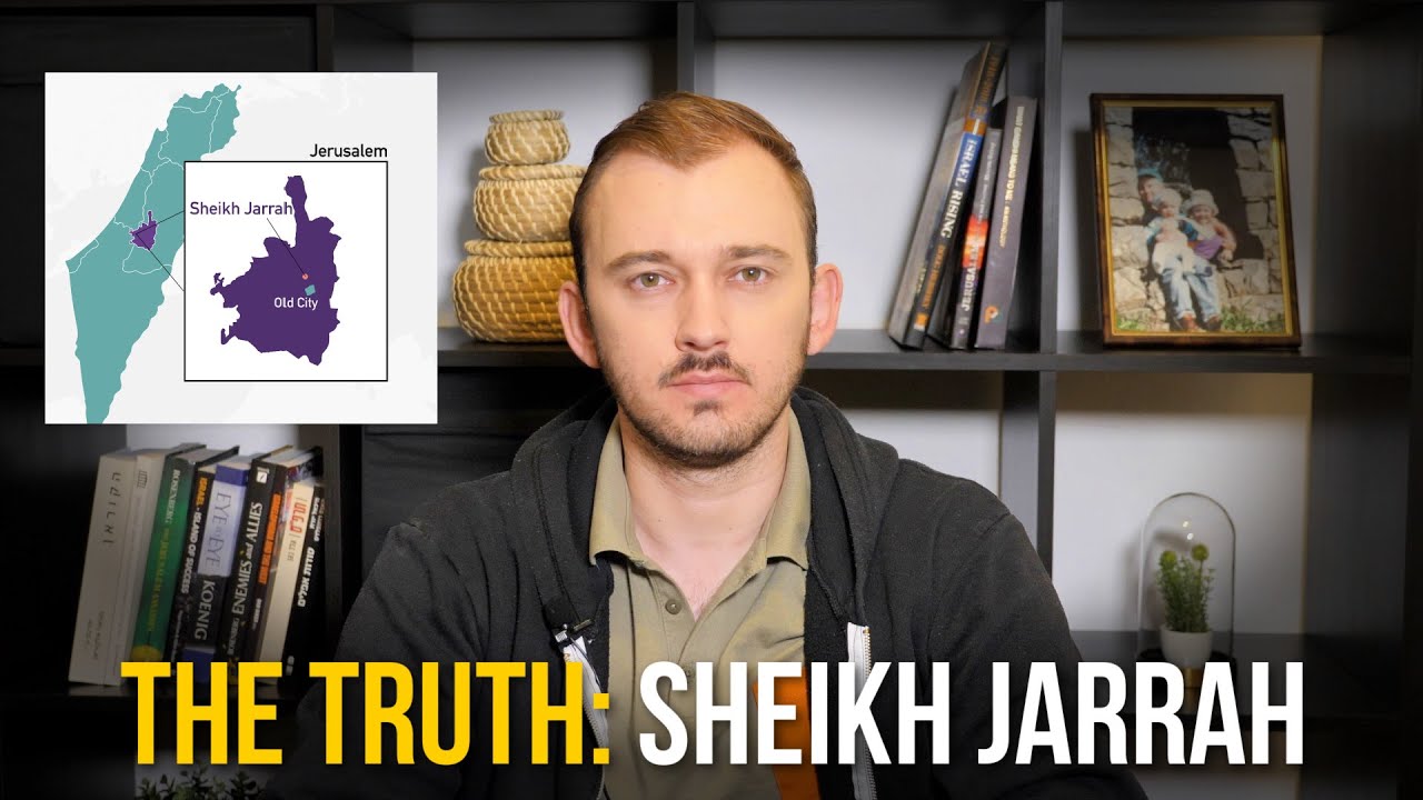 The Truth About Sheikh Jarrah -- Ethnic Cleaning of Palestinians?