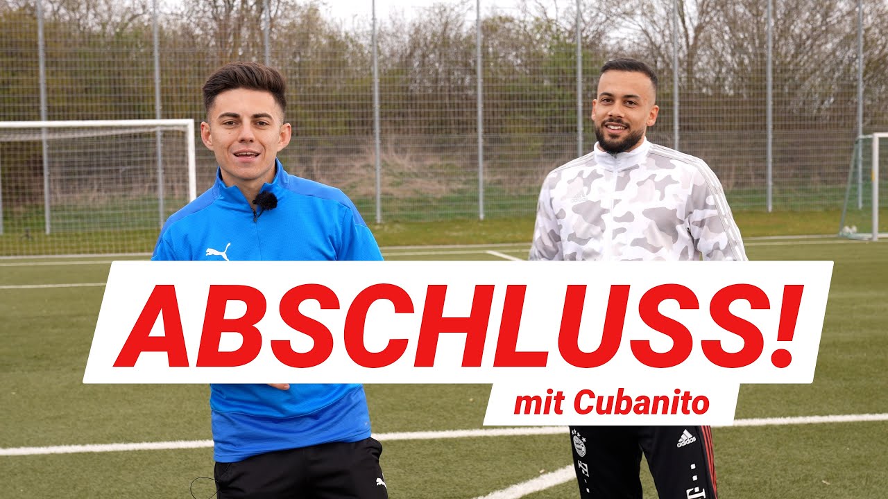 ICH TRAINIERE CUBANITO | 5 KRASSE TORSCHUSSÜBUNGEN FÜR MEHR TORE IM SPIEL