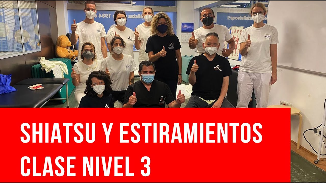 97. Shiatsu y los estiramientos.