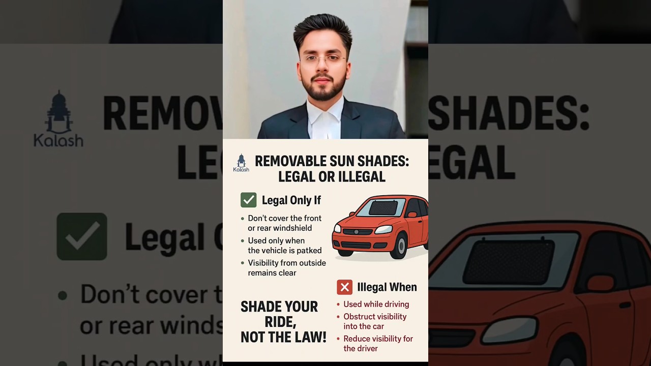 Removable Sun shades on Car legal?