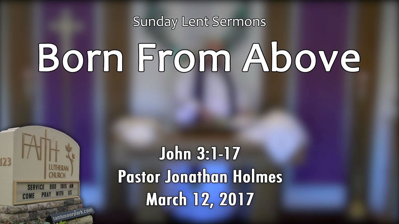 Born From Above (John 3:1-17)