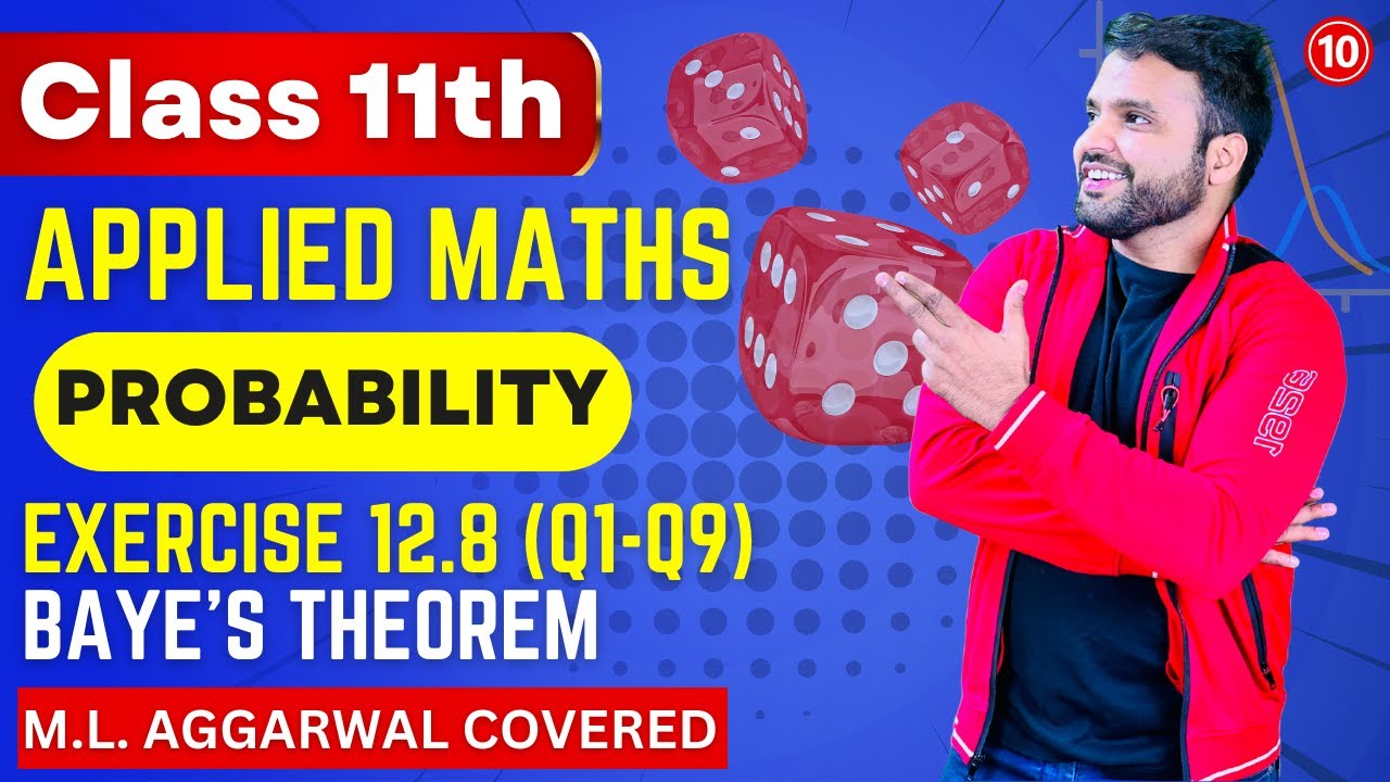 Class 11 Applied Maths Probability🔥| Exercise 12.8 (Q1-9) ML Aggarwal | CA Ankush Raj | Sri Kautilya
