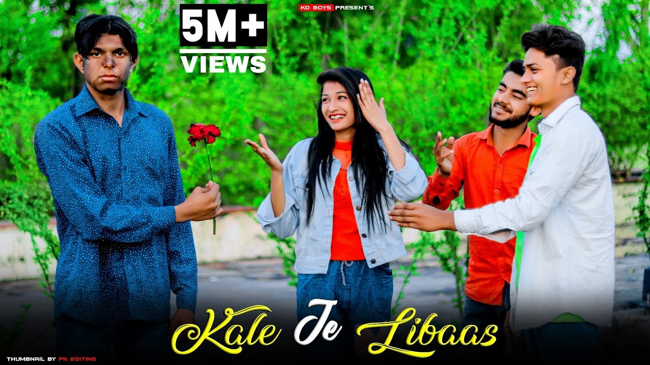 Kale Je Libaas | Dur Dur Jave Mere Kale Rang Toh | Thukra Ke Mera Pyar |Kala Boyfriend| Kd boys|kaka