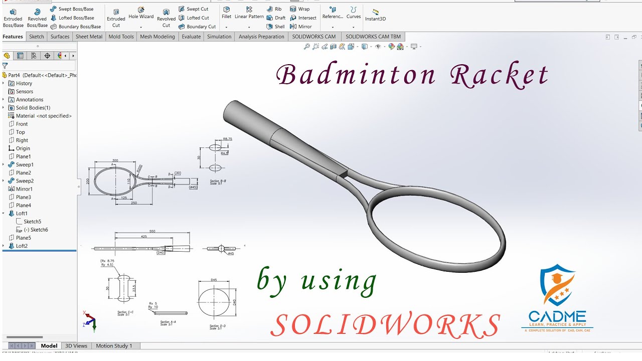Badminton Racket | Solidworks | Using Features Tools and Comment |