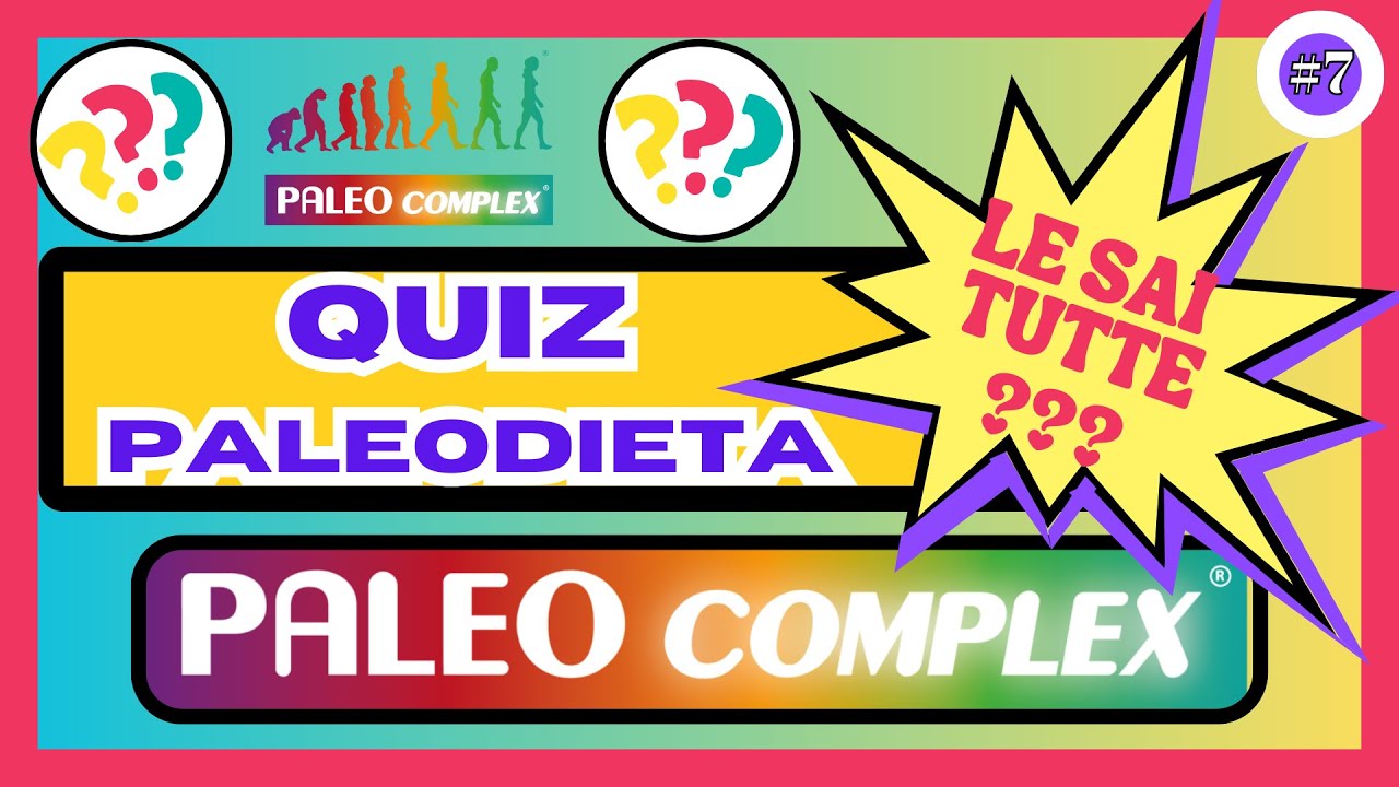 🟢#7 QUIZ PALEODIETA ➡️A QUANTE DOMANDE SAI RISPONDERE?
