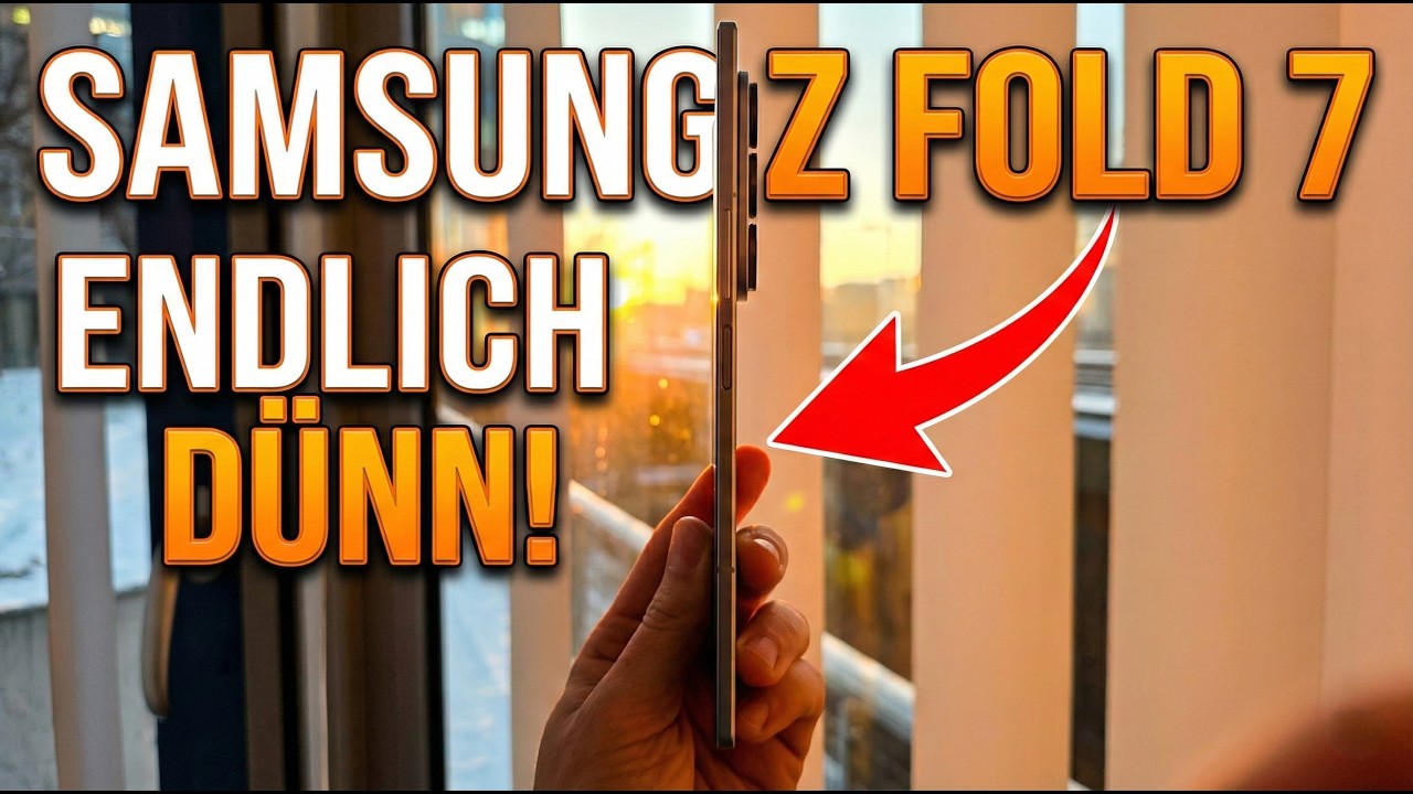 Samsung Galaxy Z Fold 7: Endlich dünn – aber reicht das gegen Honor? | SeppelPower