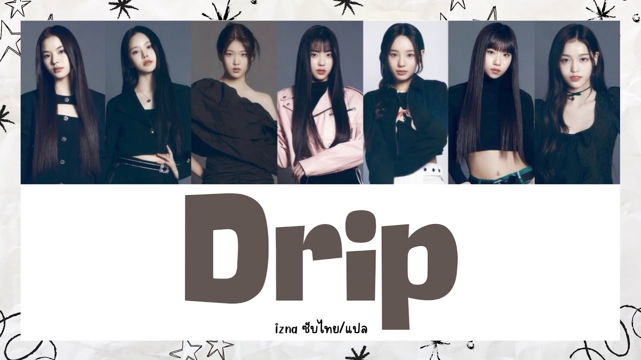 [THAISUB/แปล] izna - DRIP