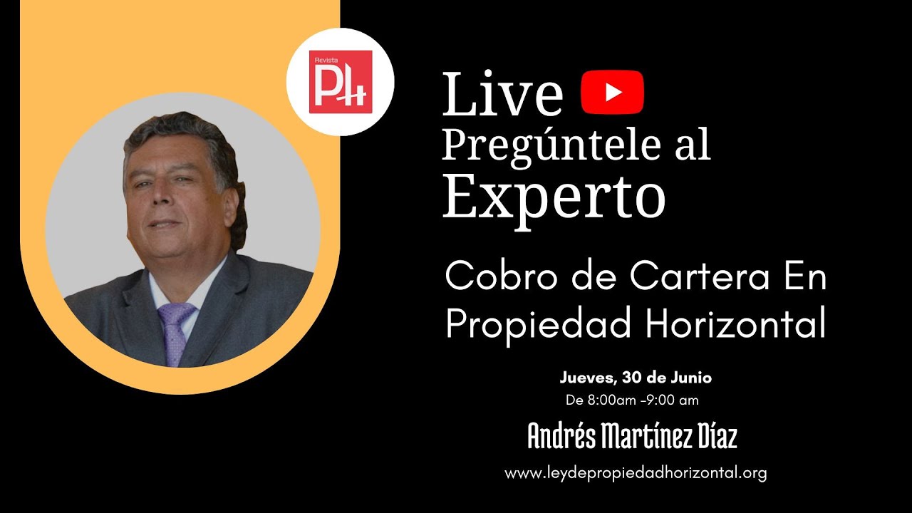 Cobro de cartera morosa en Propiedad Horizontal 2022.